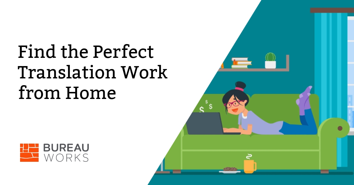 Find the Perfect Translation Work from Home