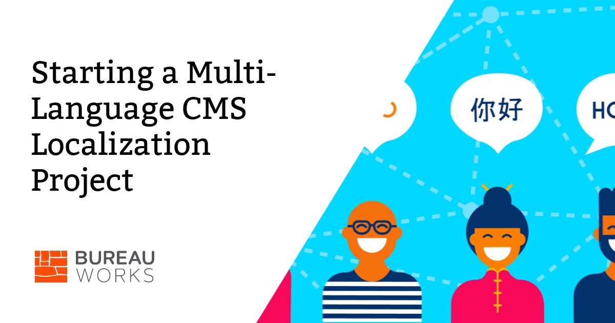 Starting a Multi-Language CMS Localization Project
