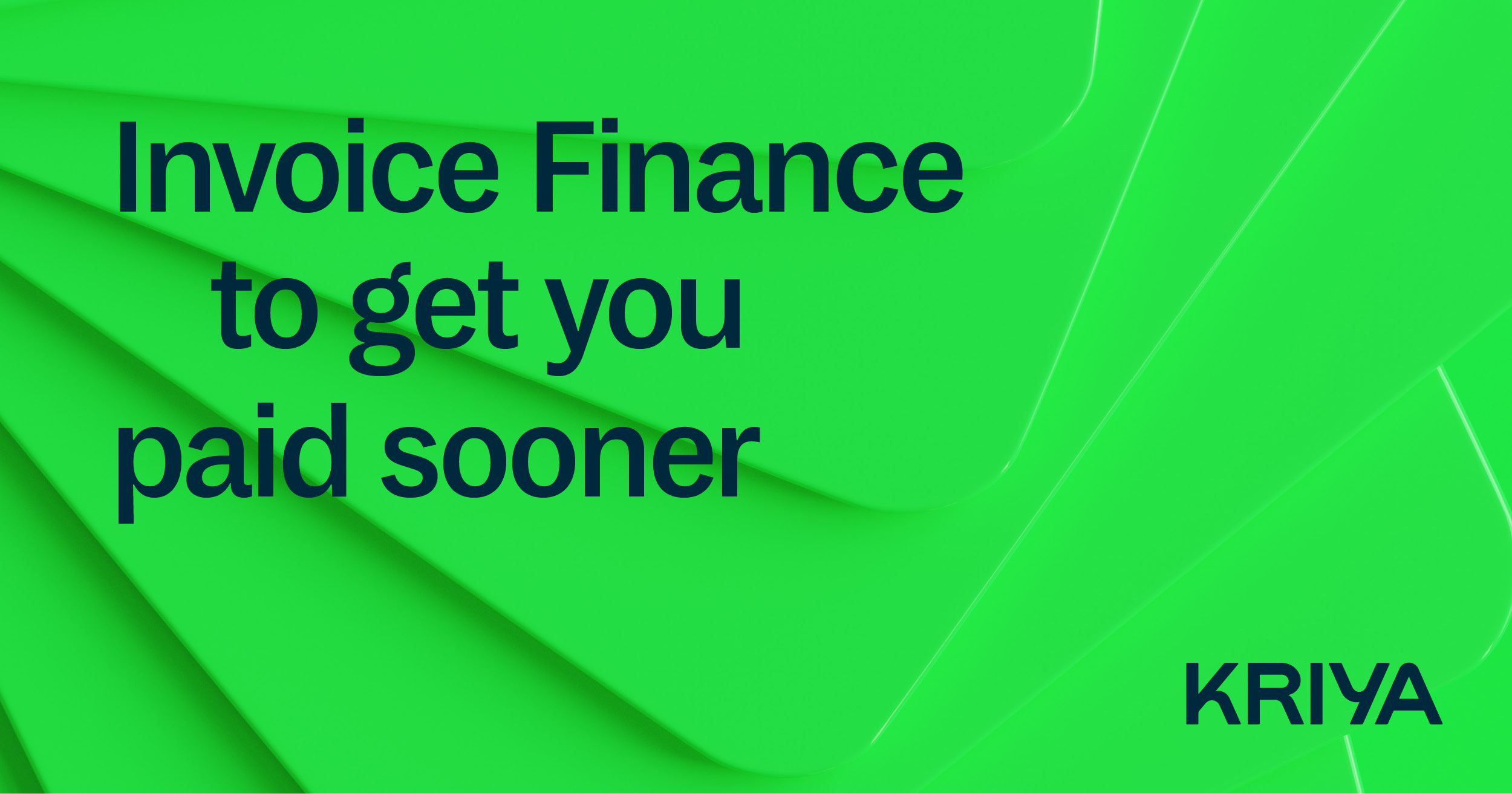 Invoice Finance | Instant Invoice Finance Solutions | Kriya