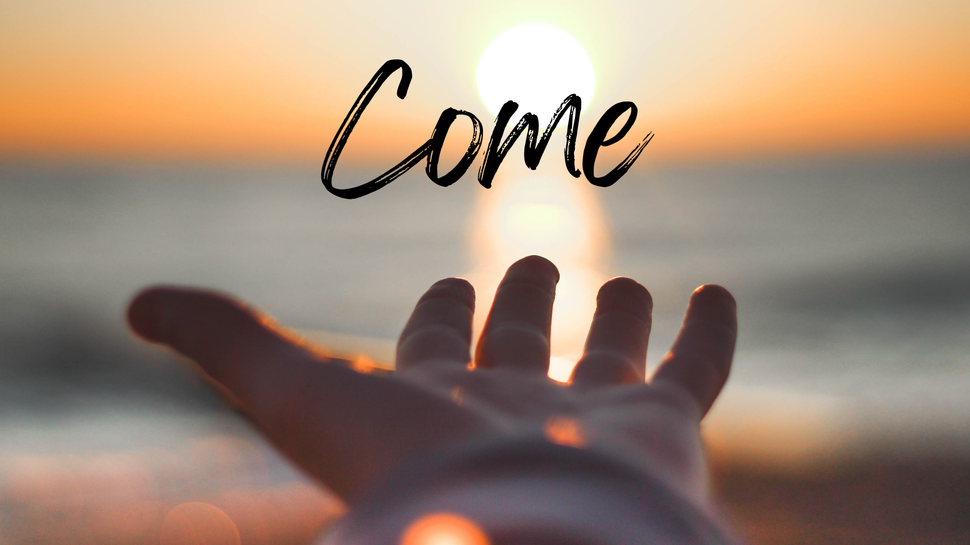 Come - Come Taste and See