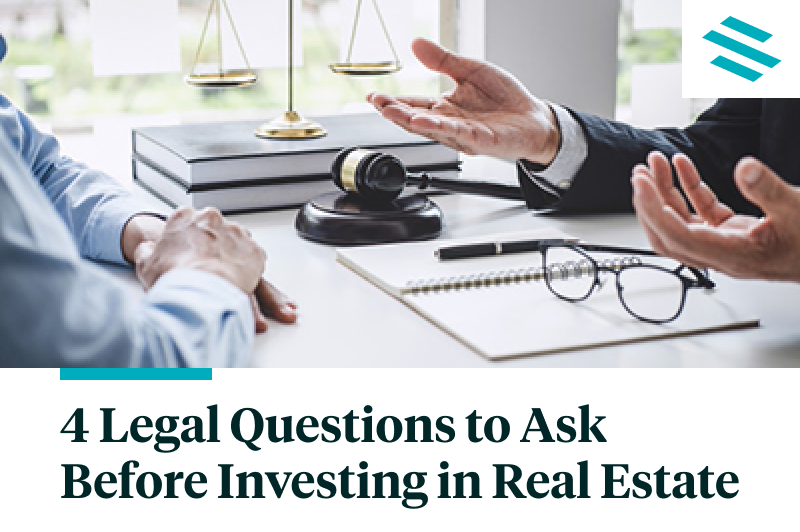 4 Legal Questions to Ask Before Investing in Real Estate SyndicationPro