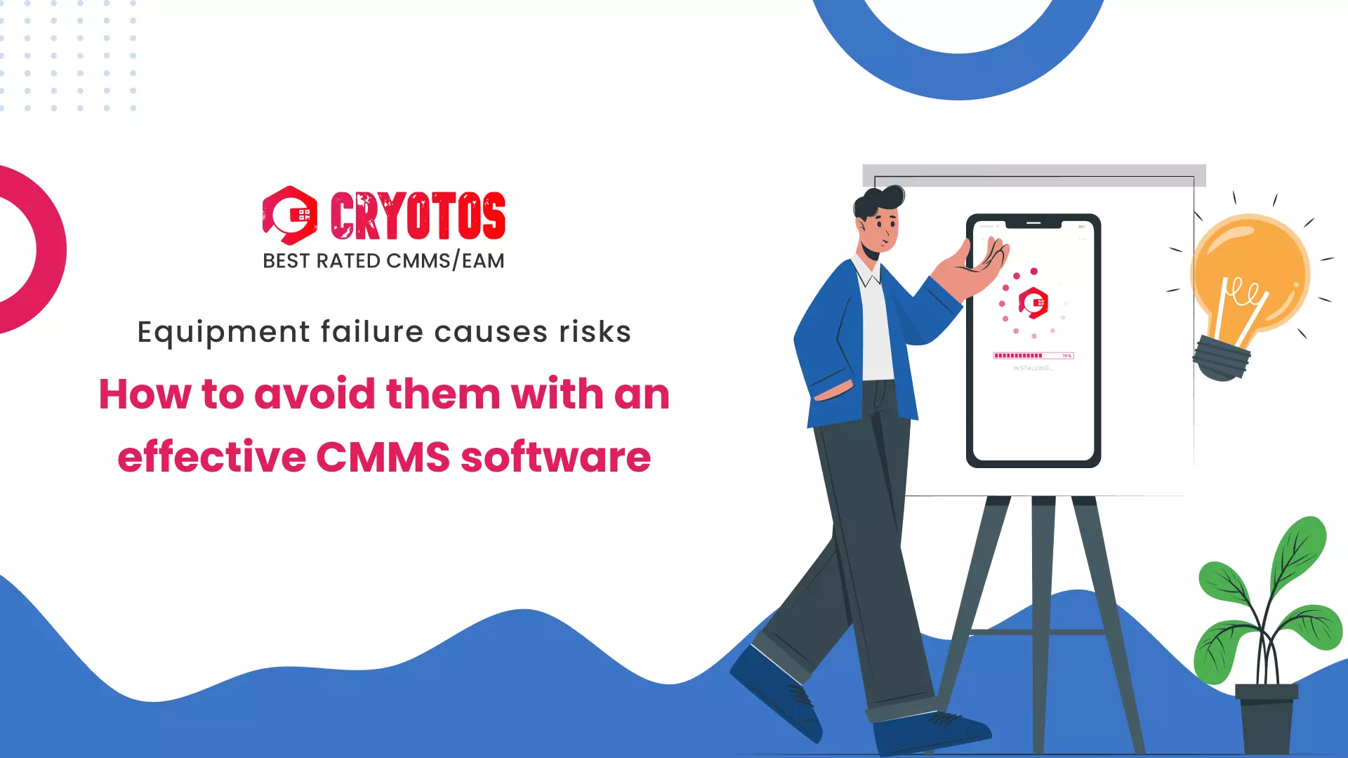 Equipment Failure Causes & Prevention with CMMS