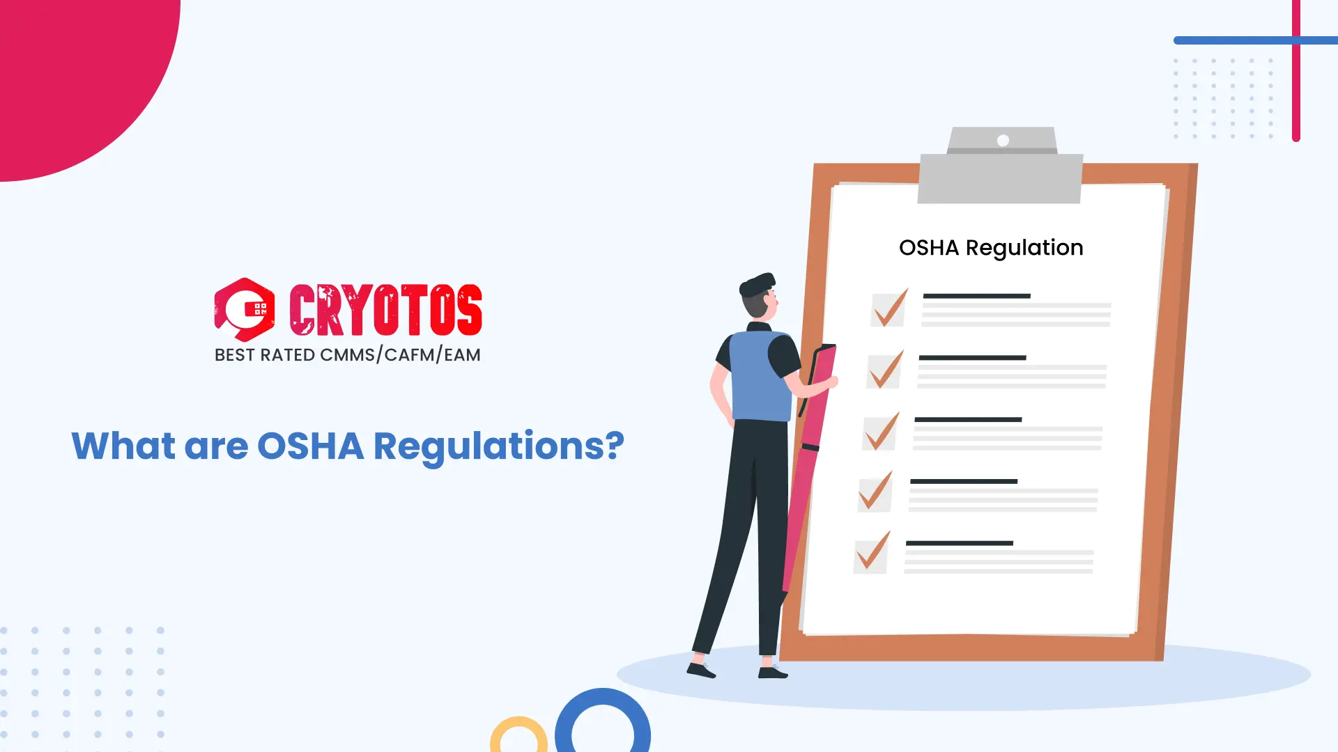 What are OSHA Regulations?