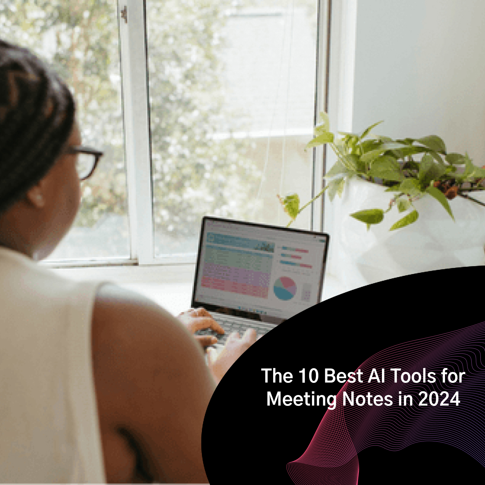 9 Best Tools For Ai Note-Taking In 2024 – DEVX