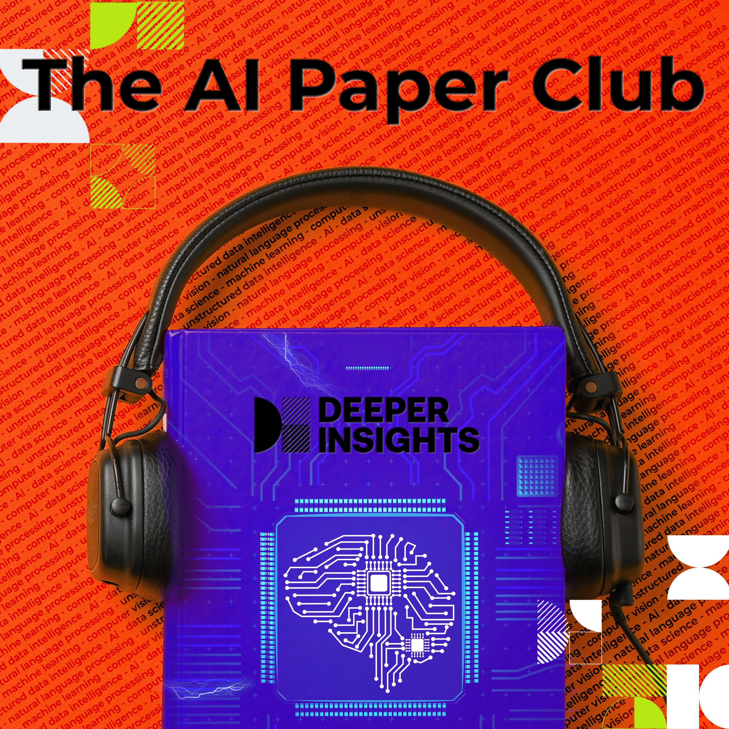 Deeper Insights AI Paper Club