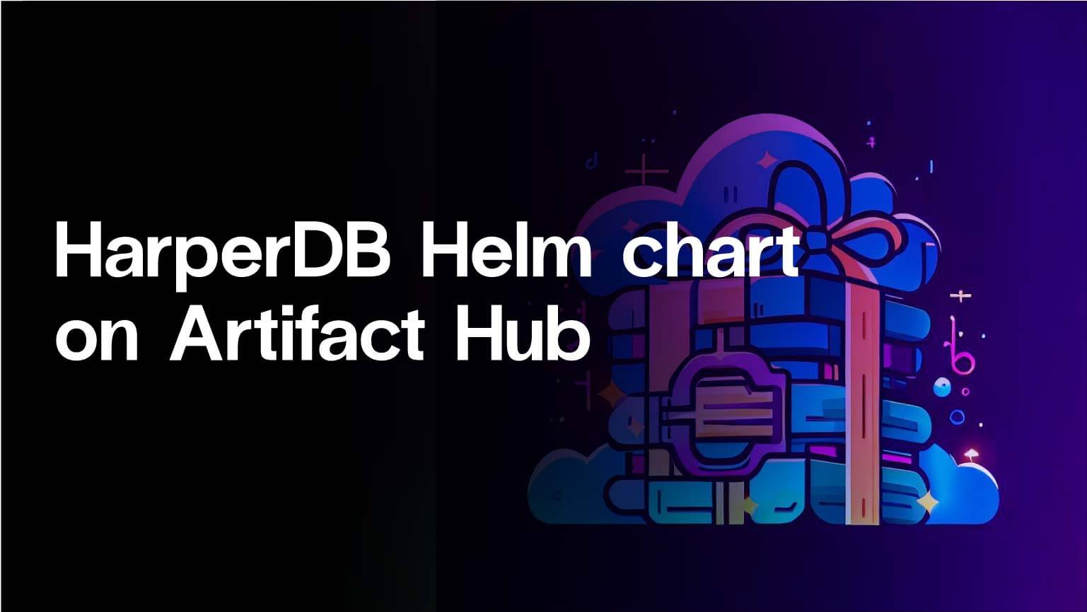 HarperDB Helm chart on Artifact Hub Community Tutorial