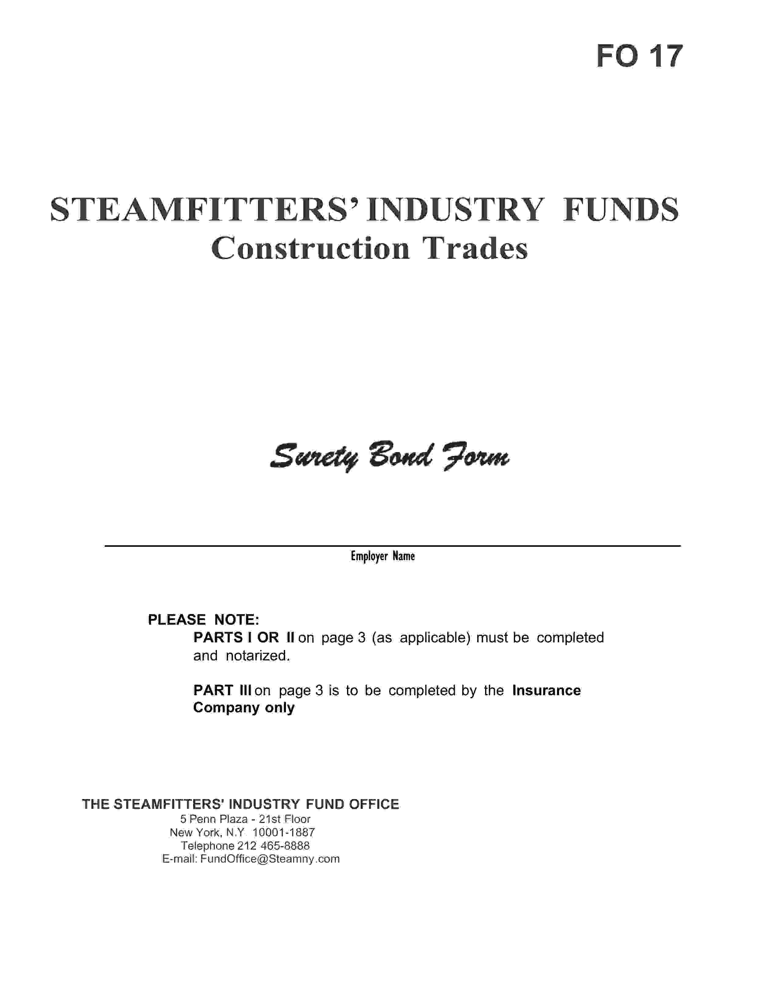The Steamfitters' Industry Fund Office Local No 7 Plumbers and Steamfitters Union Wage and