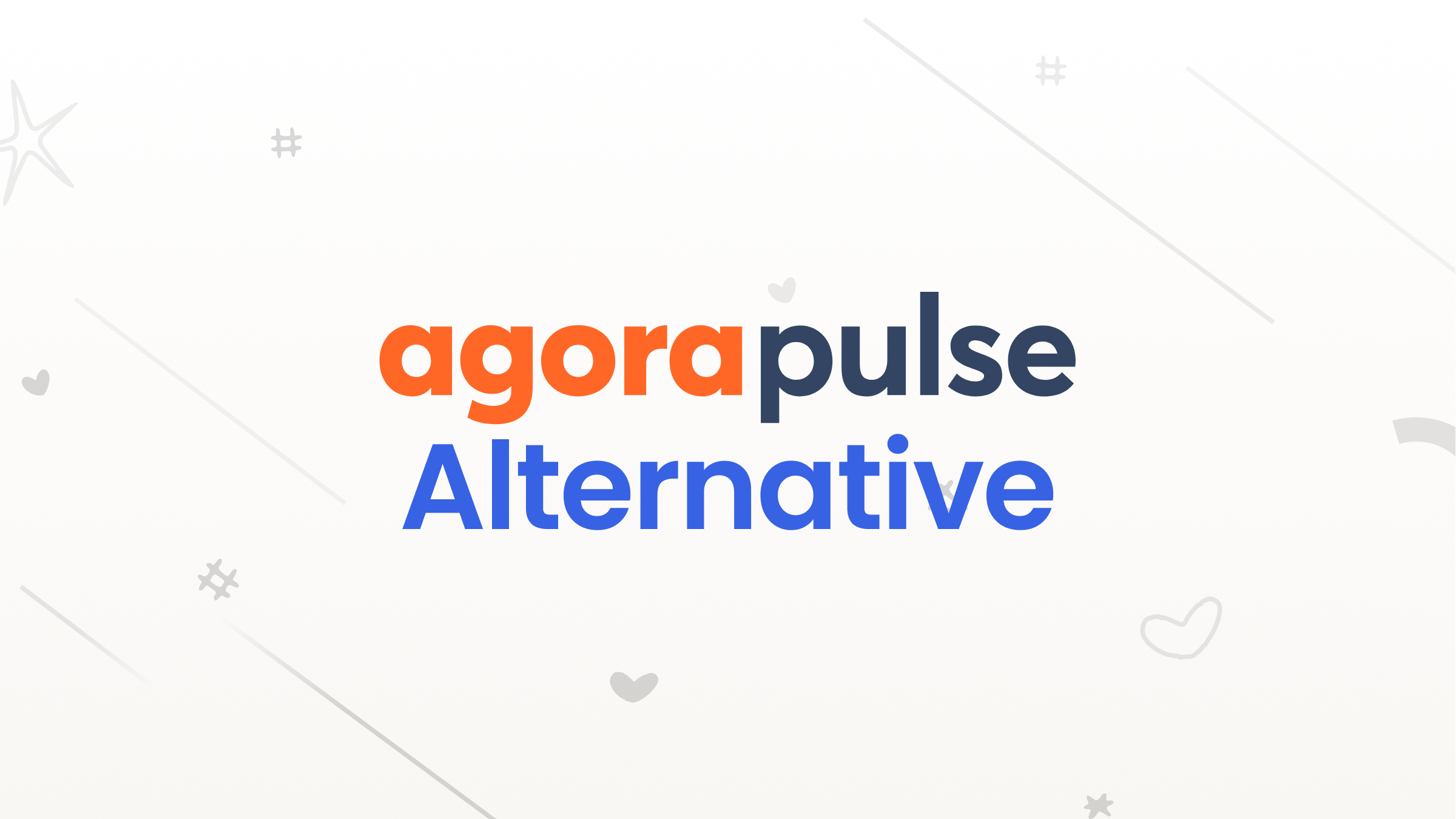 Agorapulse alternative