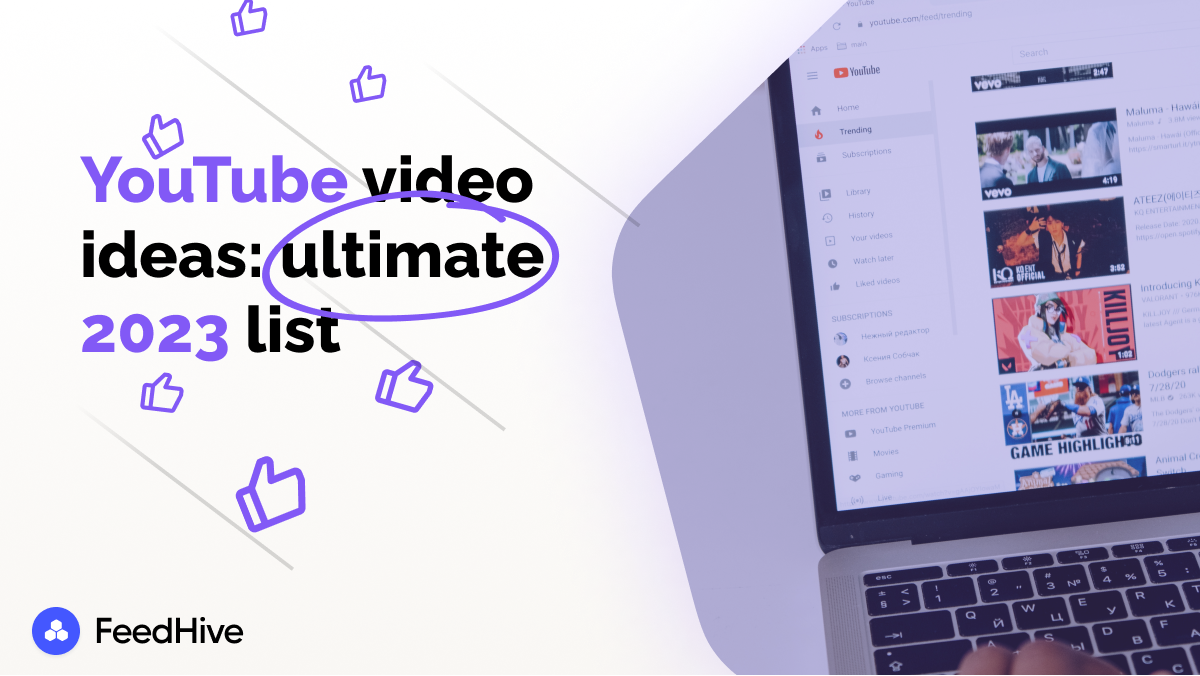 Youtube Video Ideas Ultimate 2023 List FeedHive Blog
