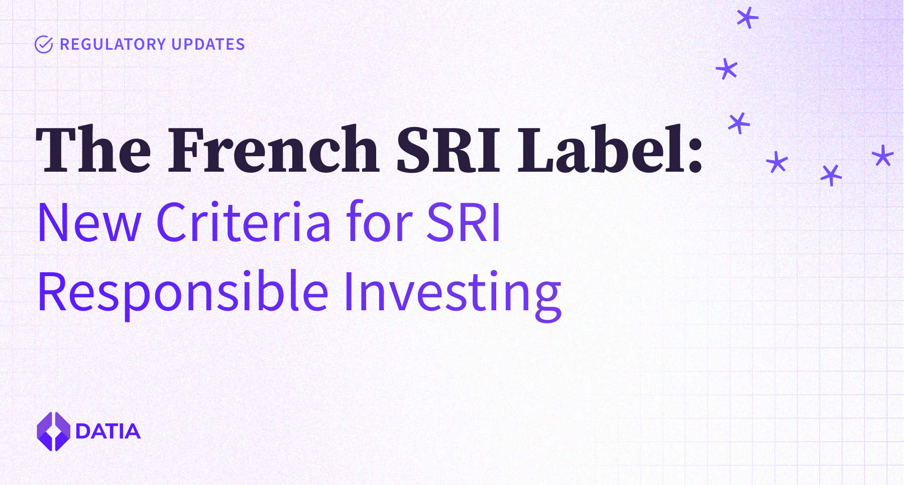 Datia's Blog | The most recent developments of the French ISR label
