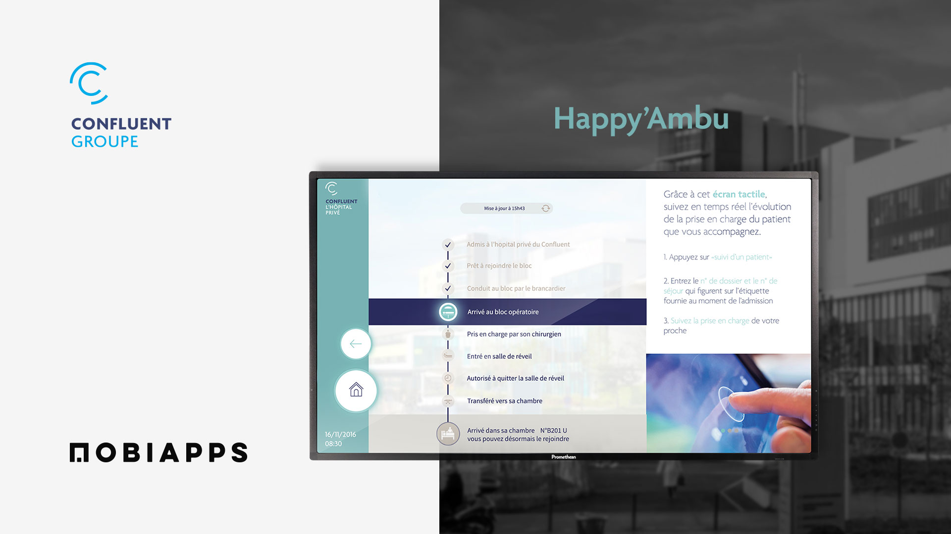 Groupe Le Confluent La borne interactive « espace ambulatoire » Groupe Confluent & Mobiapps Groupe Le Confluent La borne interactive « espace ambulatoire » Groupe Confluent & Mobiapps