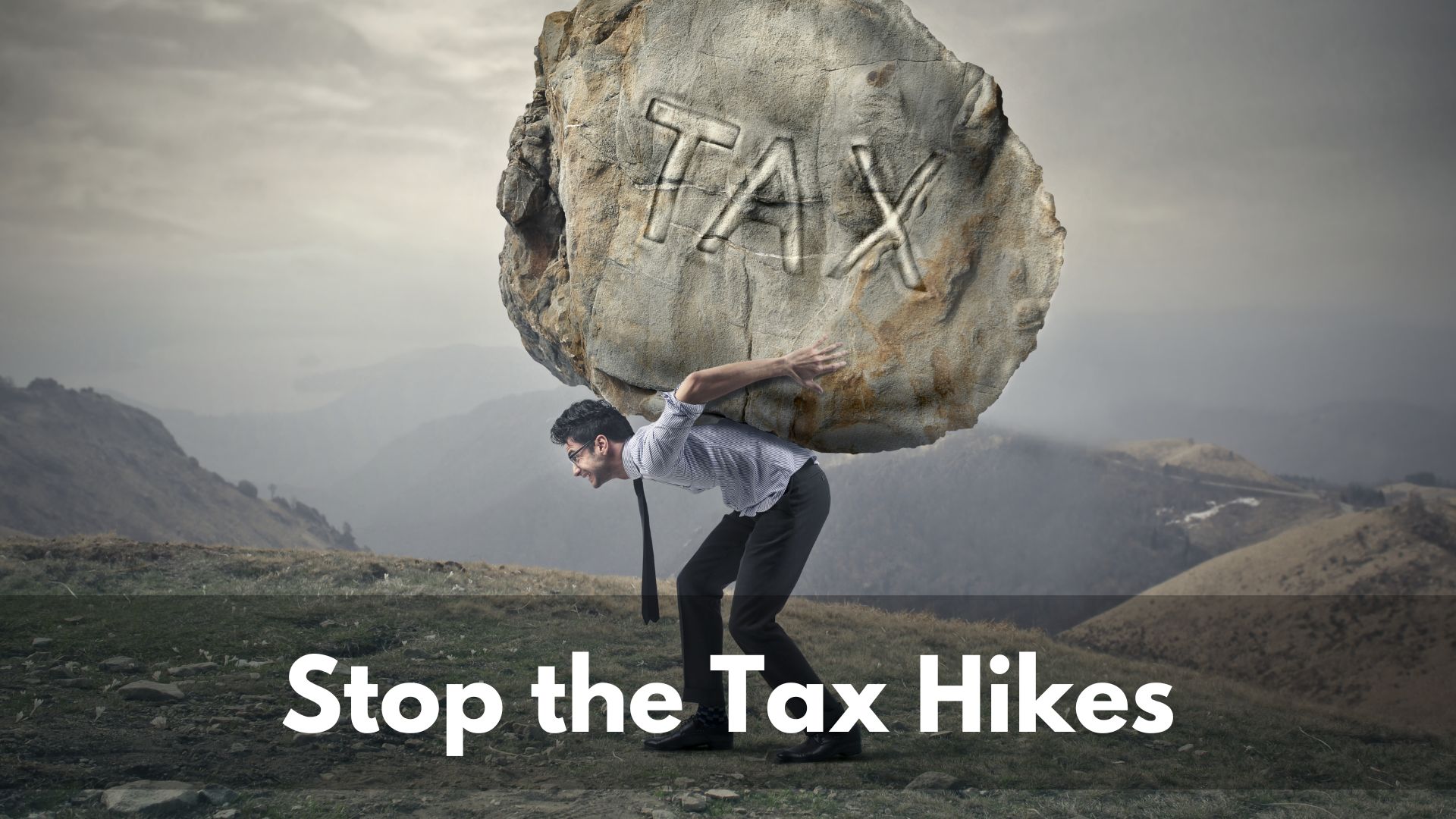 Stop the Tax Hikes