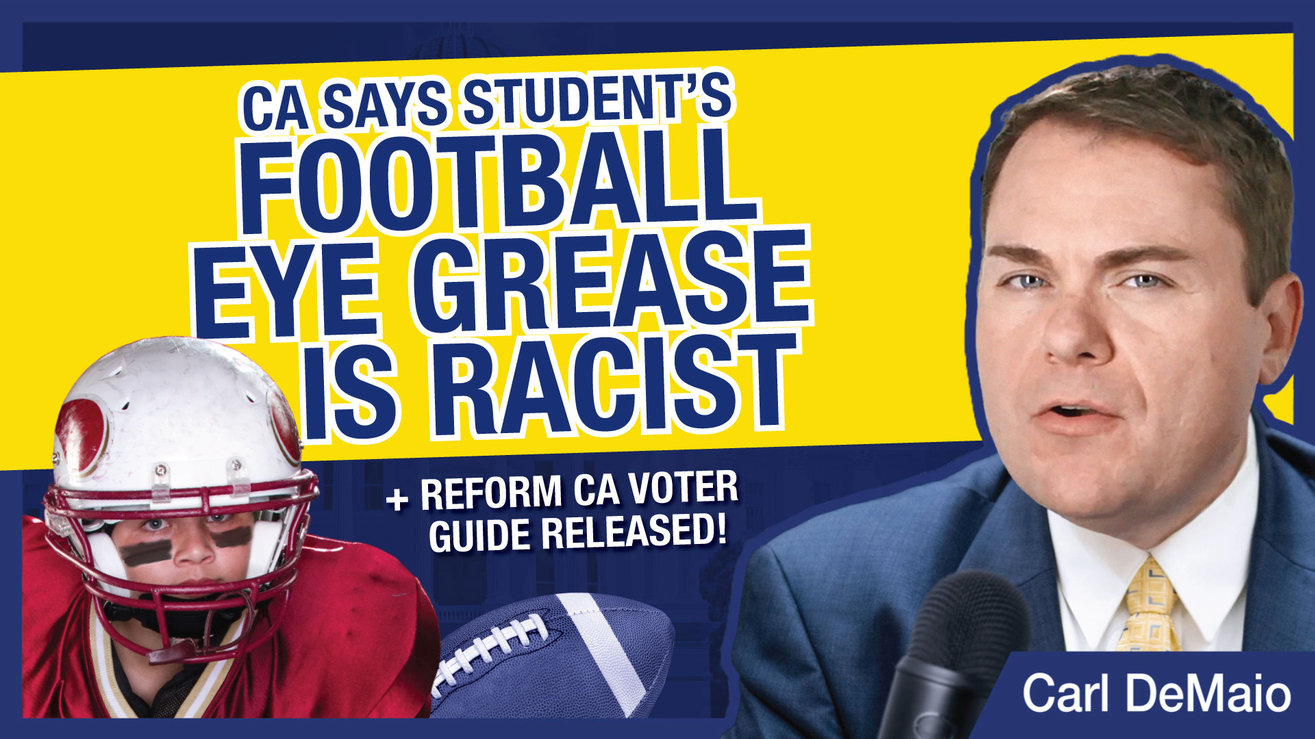 Video • CA Student Falsely Accused of Black Face for Football Eye Grease
