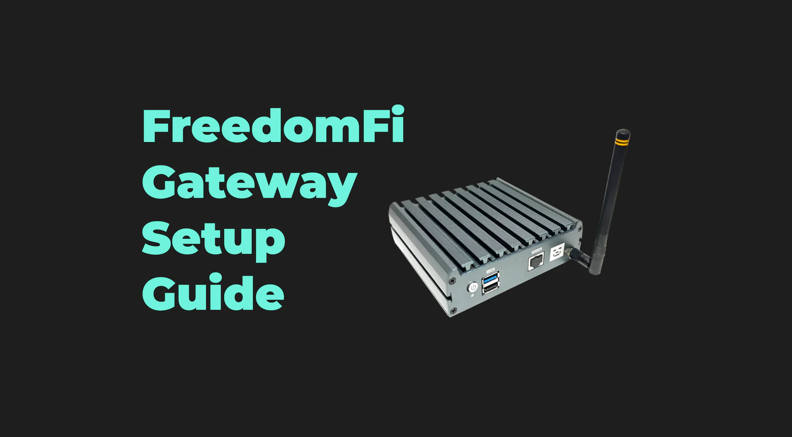 FreedomFi Setup Guide 2024 HeliumDeploy