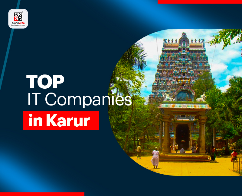 Top 10 IT Companies in Karur (2024) Brandveda