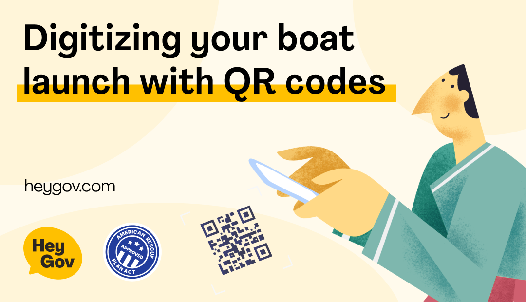 Digitizing Your Boat Launch Permit With a QR Code HeyGov