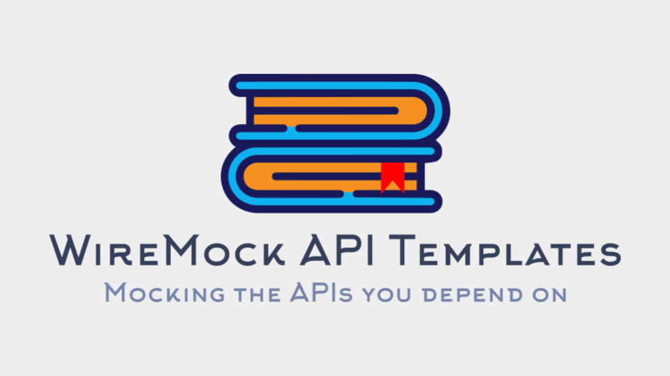Introducing the WireMock API Templates Library