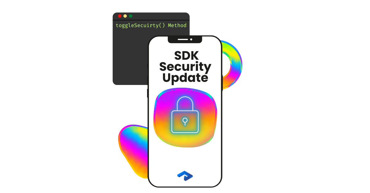 Roam iOS and Android SDK Update: toggleSecurity() Method