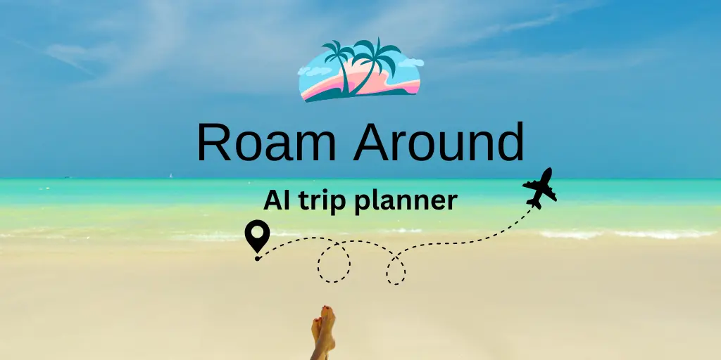 Roam Around App