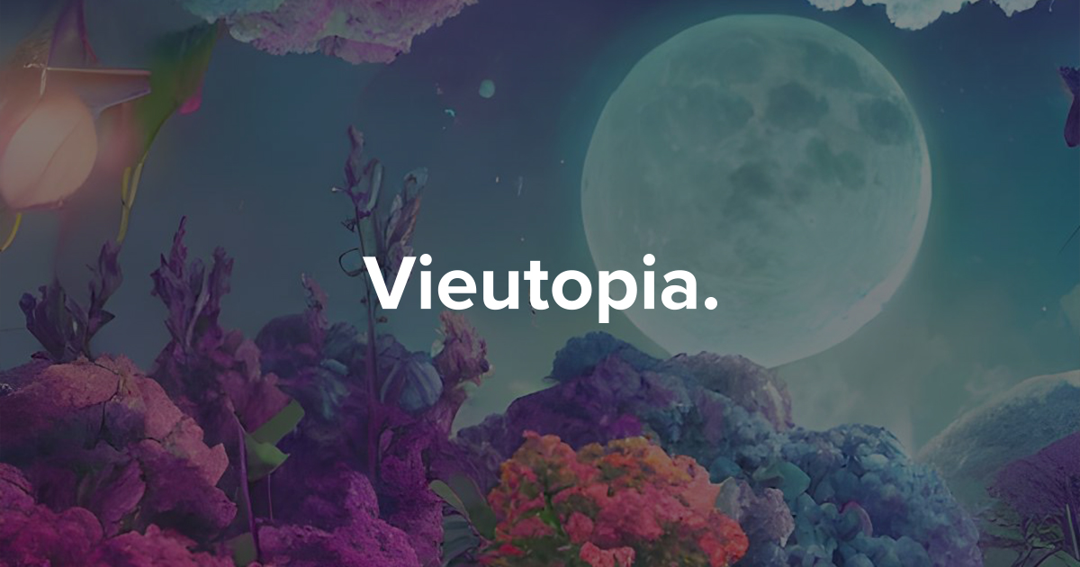 Vieutopia