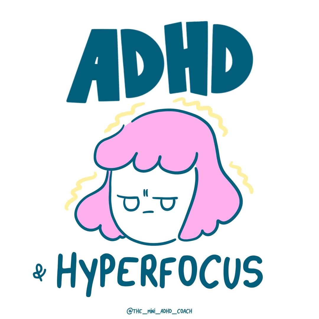 ADHD Hyperfocus