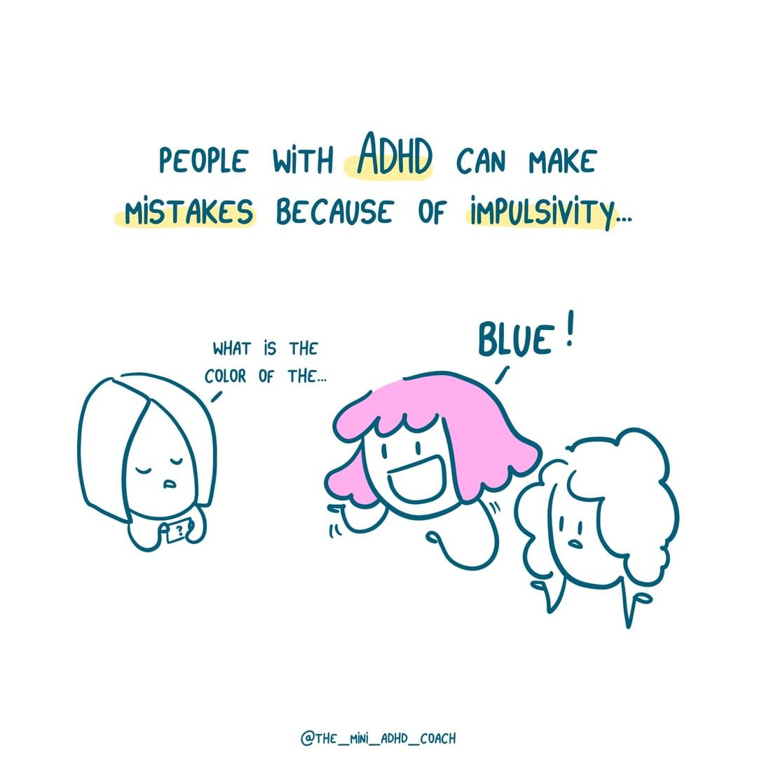 Why Do We Make Frequent Mistakes Because of Our ADHD