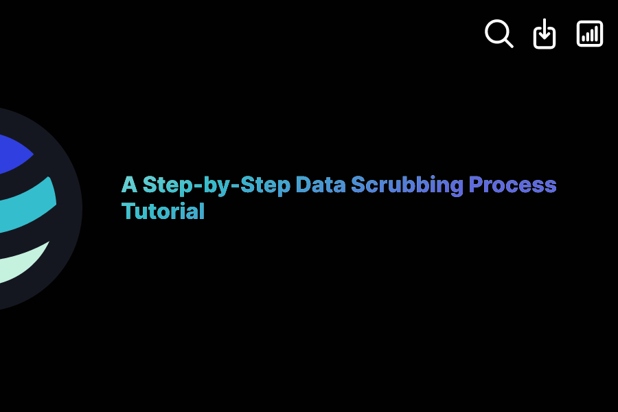 A StepbyStep Data Scrubbing Process Tutorial ExactBuyer