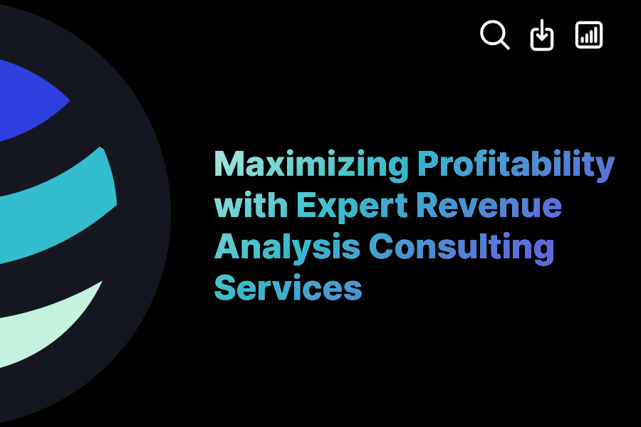 Maximizing Profitability with Expert Revenue Analysis Consulting