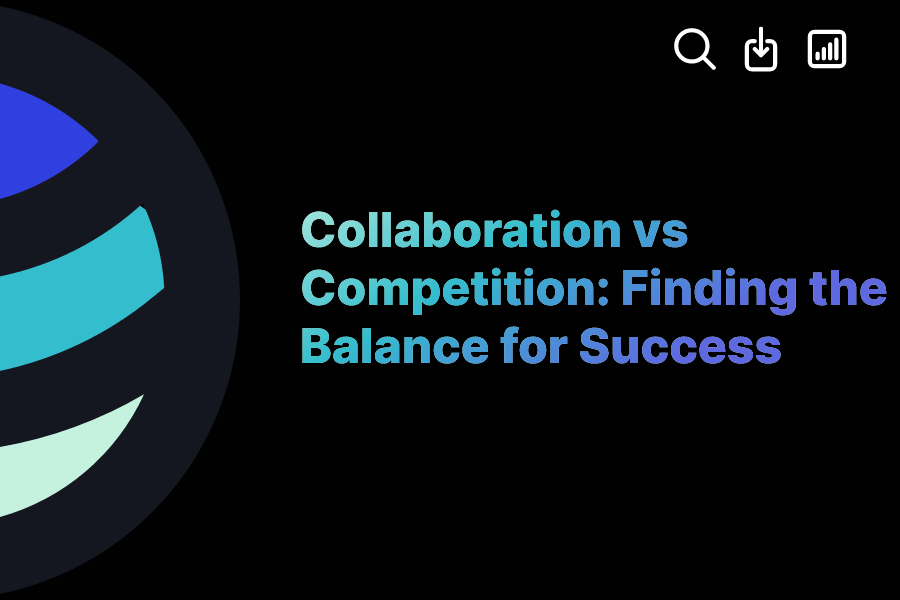 Collaboration vs Competition Finding the Balance for Success ExactBuyer