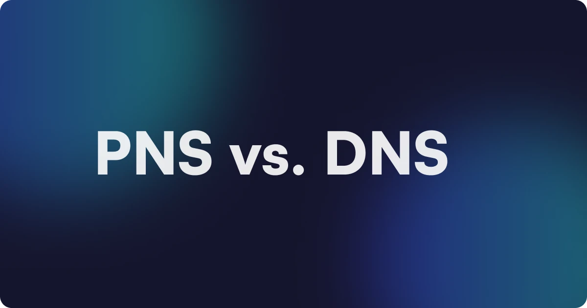 Pns Sql PNS vs DNS: What's the difference?