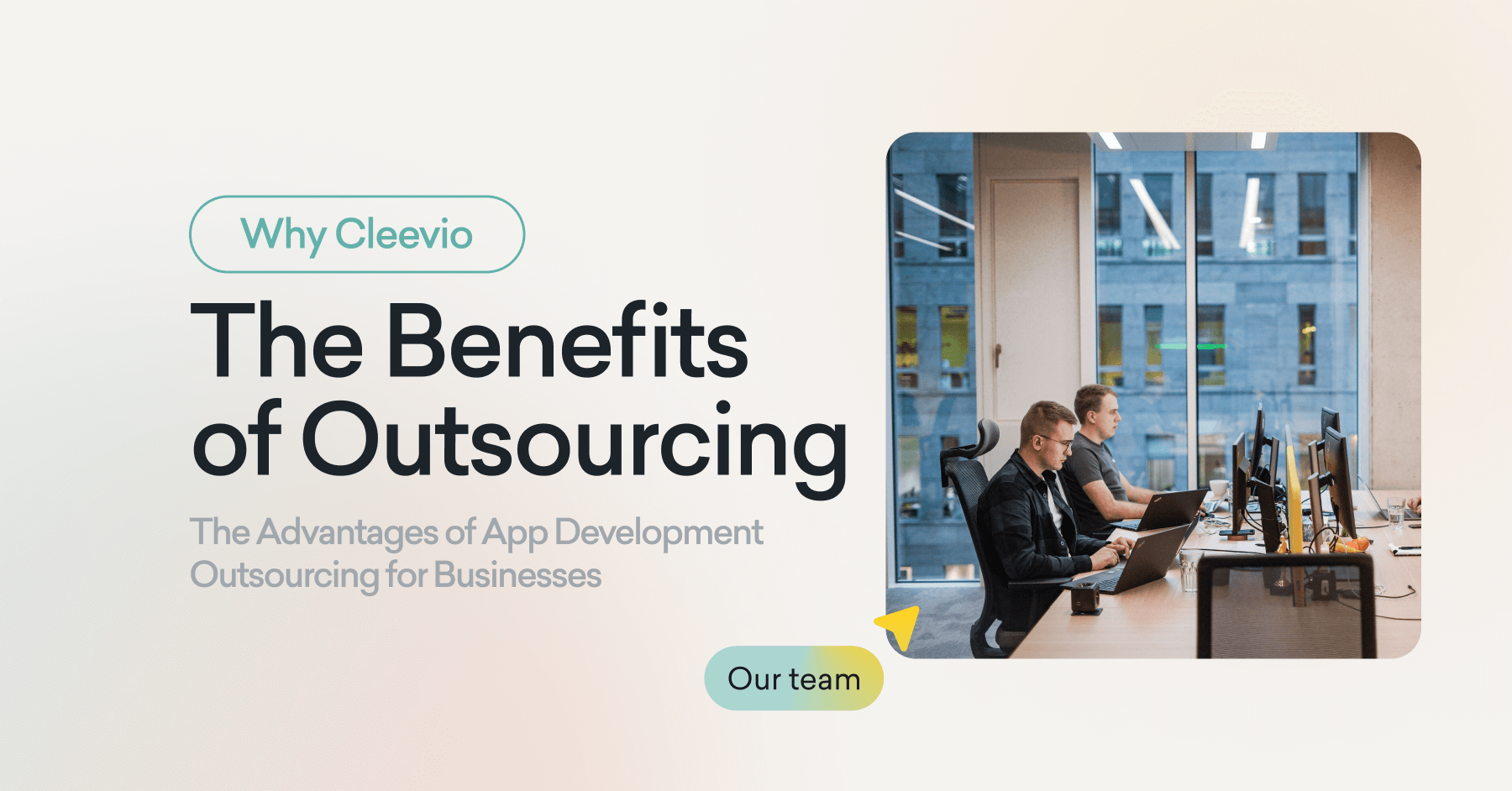 The Advantages of App Development Outsourcing for Businesses | Cleevio