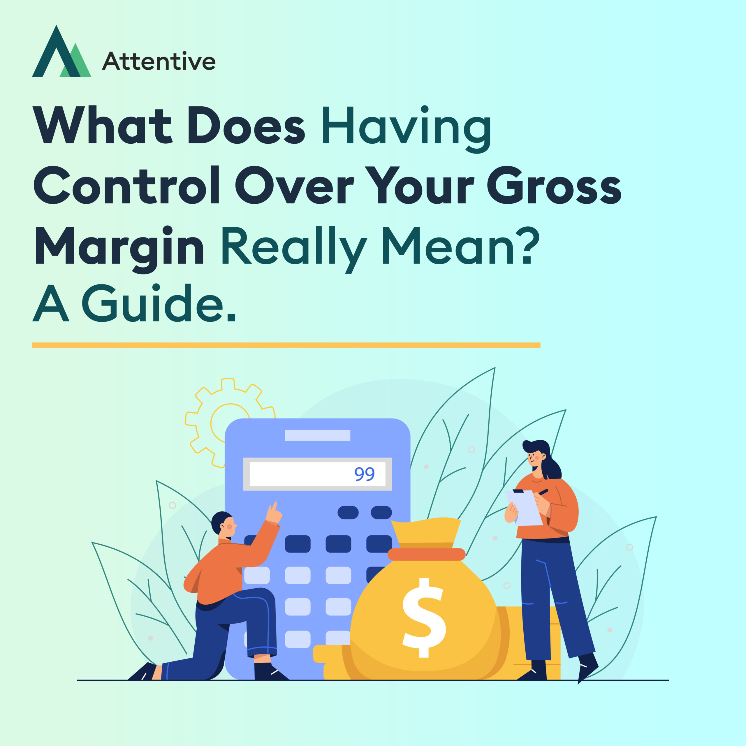 Gross Margin: What Does Having Control Over It Really Mean? A Guide ...