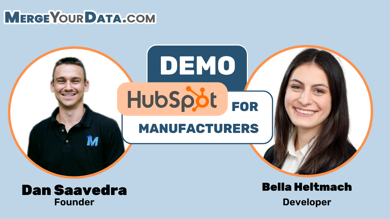 Dan and Bella dive into a HubSpot Demo for Manufacturers