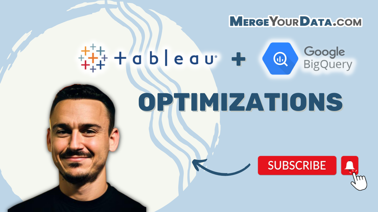 Optimizing Tableau Google BigQuery Connector for Enhanced Performance ...