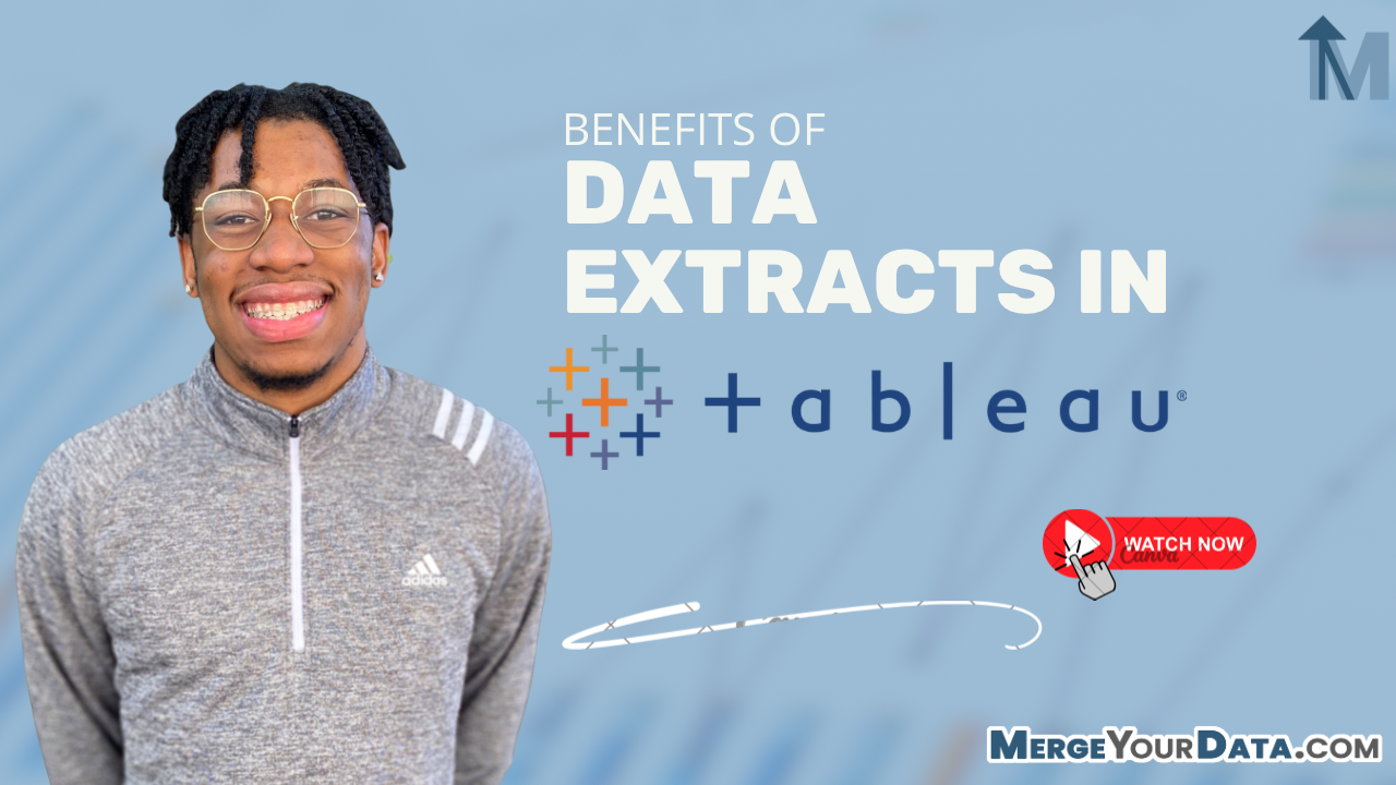 Unlocking Tableau’s Power: The Advantages of Data Extracts