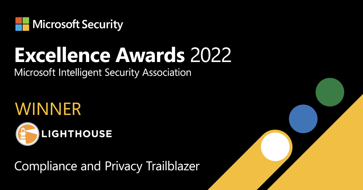 Lighthouse recognized with in the Microsoft Security Excellence Awards