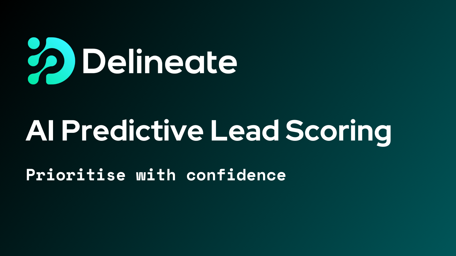 Delineate - AI Predictive Lead Scoring