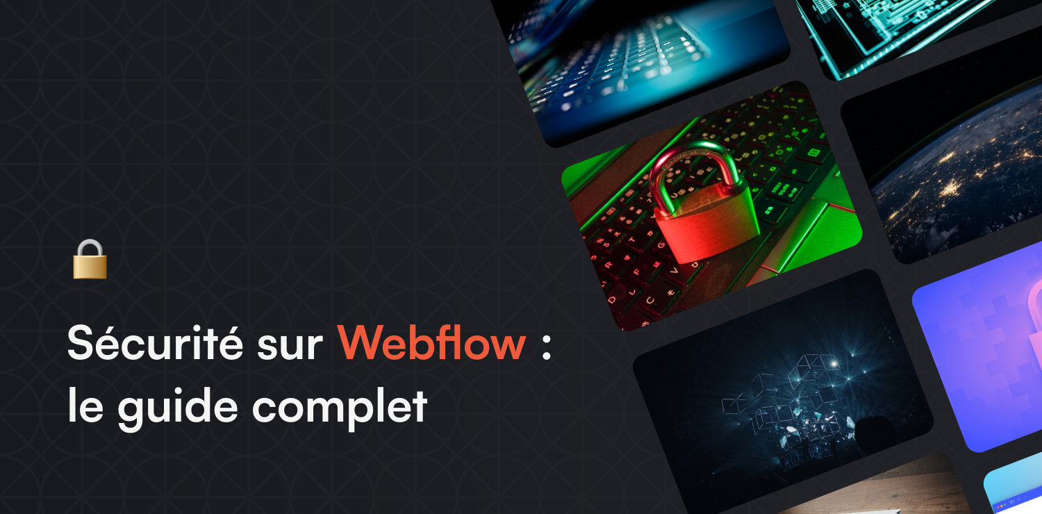 sécurité webflow