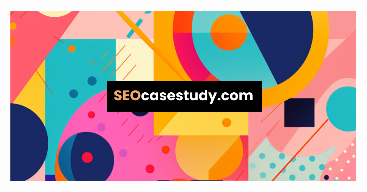 SEO Case Study | SEO case studies, guides & examples from 2023