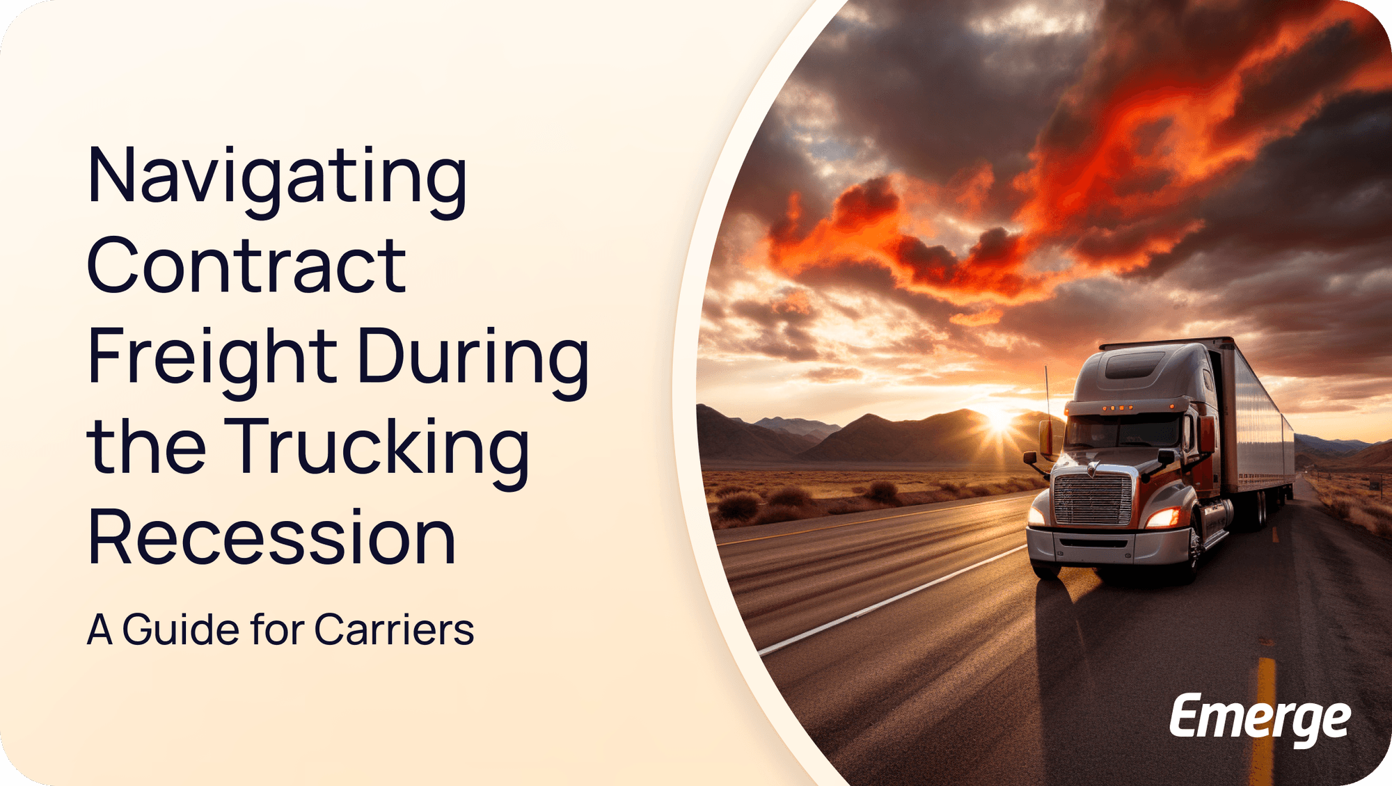 Navigating Contract Freight During the Trucking Recession A Guide for