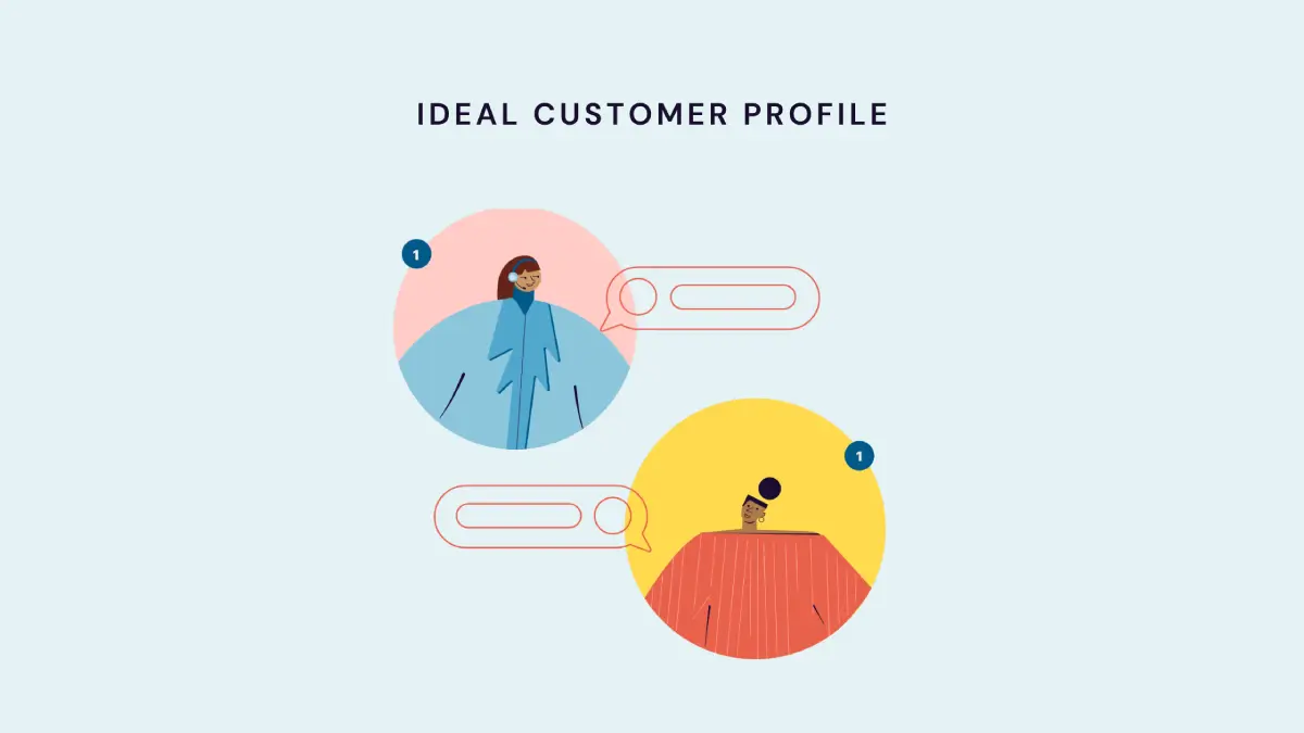 How to create an Ideal Customer Profile (ICP)