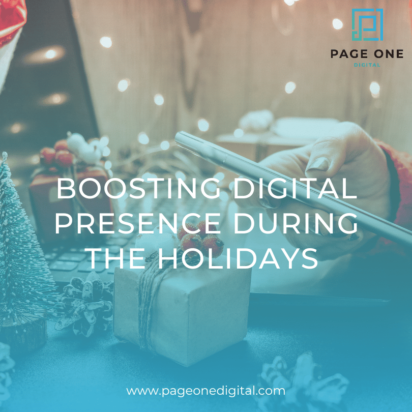 Boosting Digital Presence During the Holidays