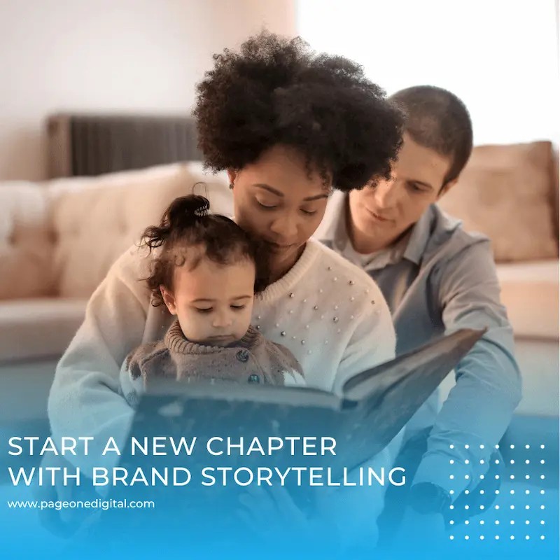 Start a New Chapter With Brand Storytelling