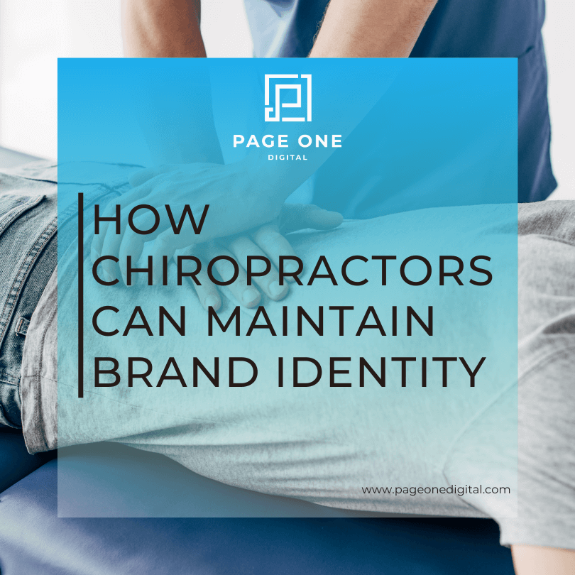 How Chiropractors Can Maintain Brand Identity