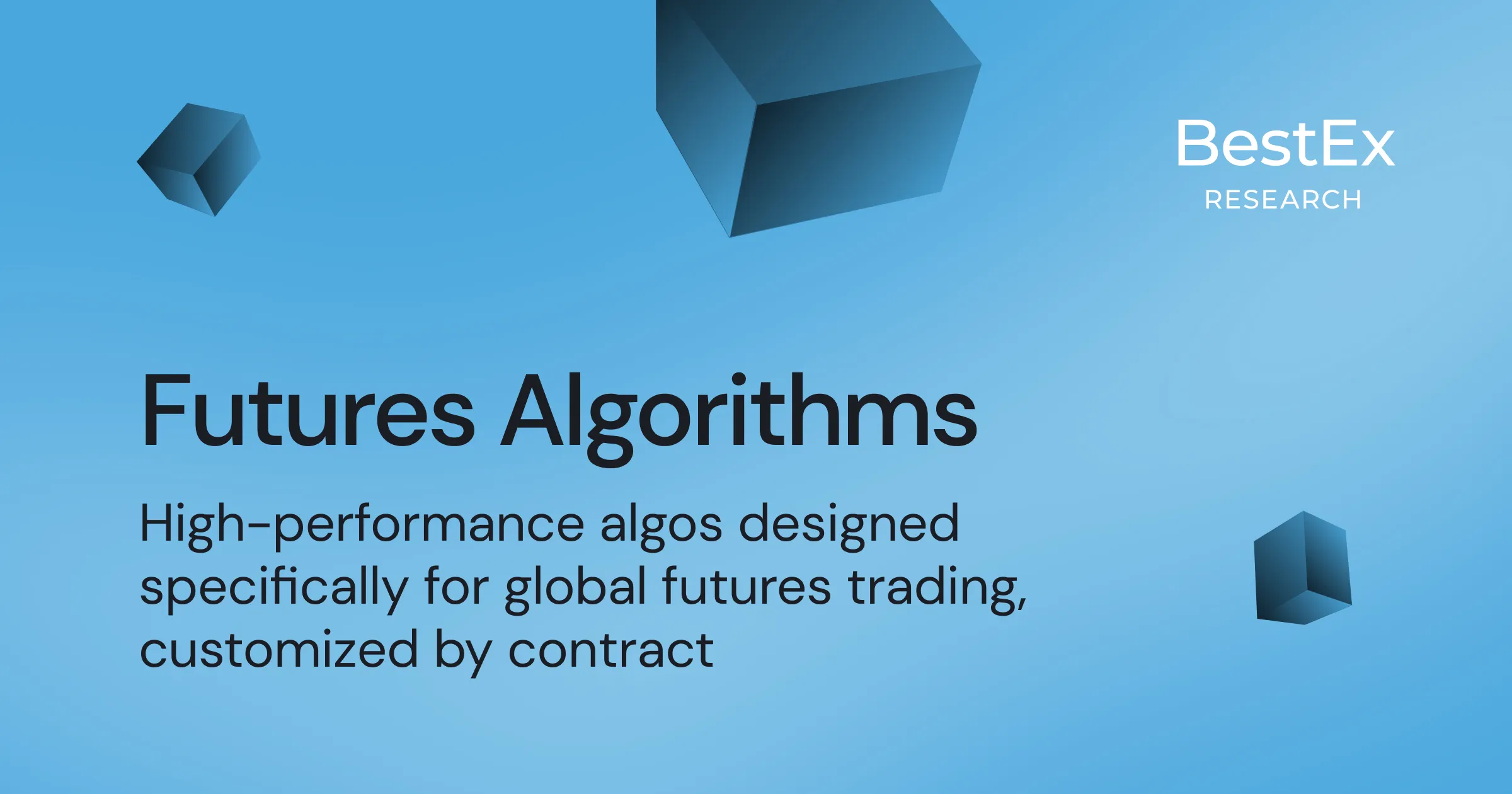 Futures Algorithms