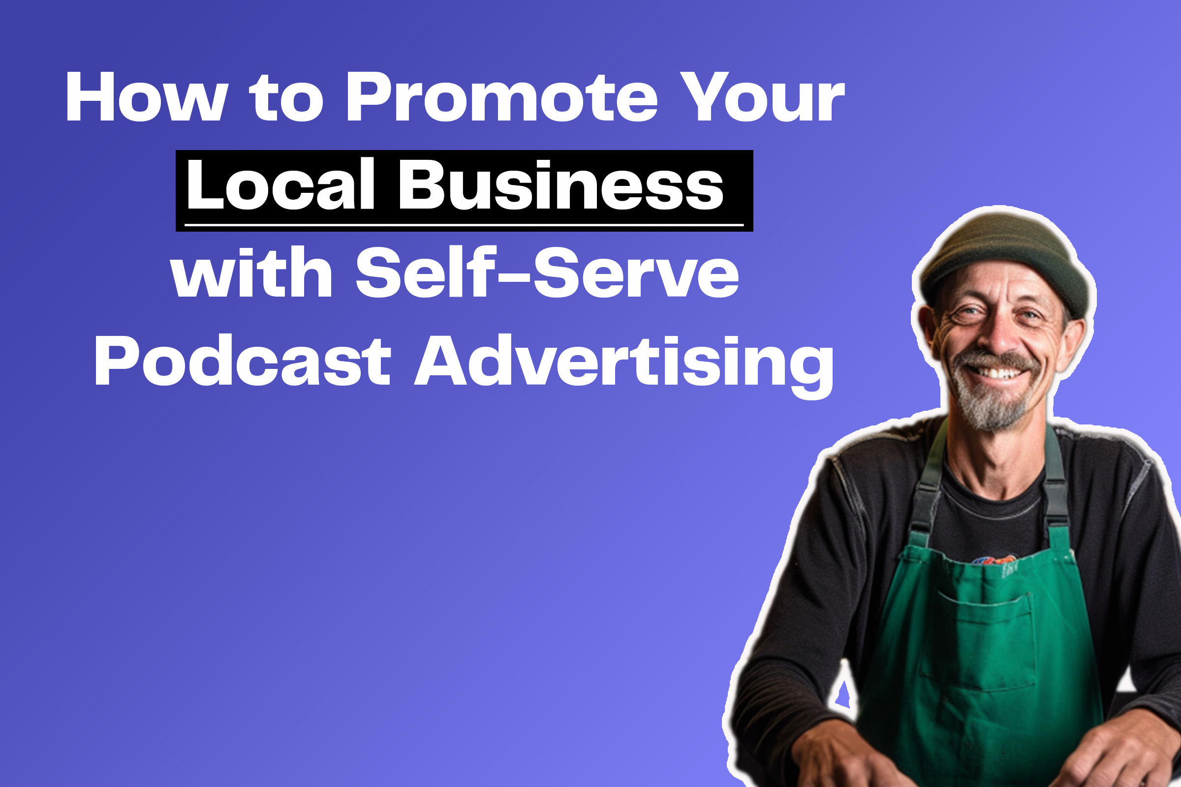 Podcast Advertising for Small Businesses  