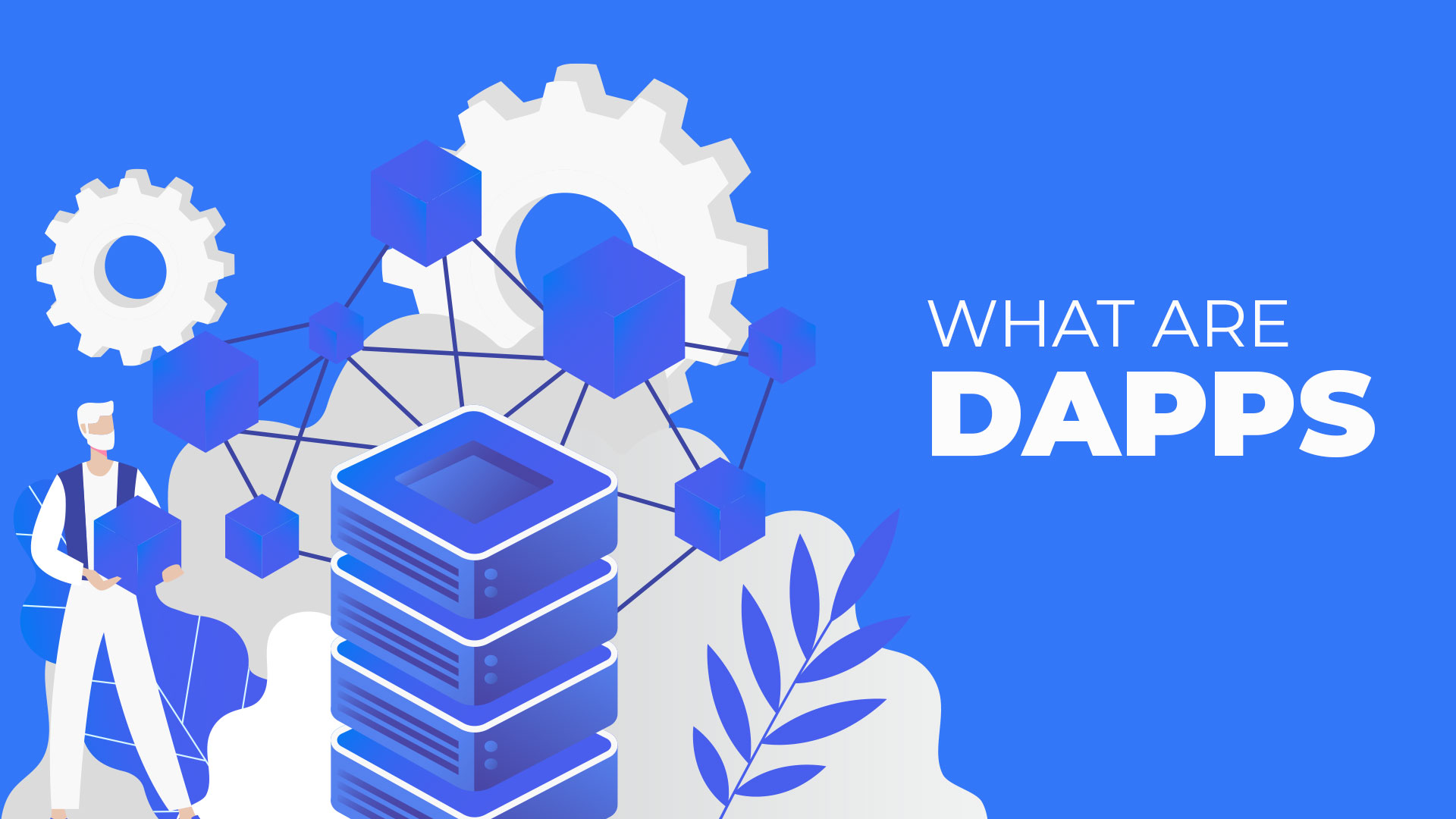 What are Dapps?