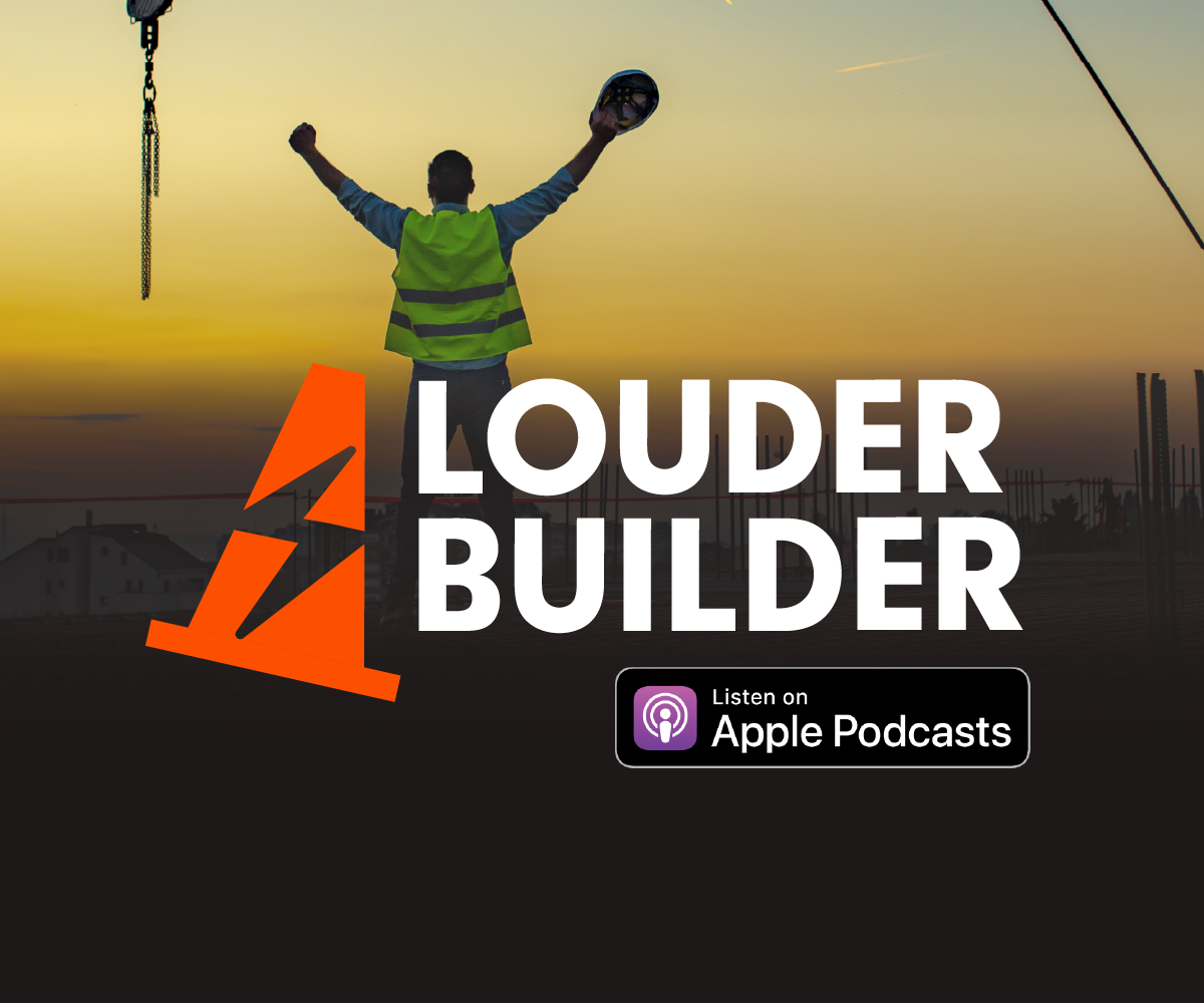 Louder Builder: Ep. 06 - Developing a Brand Promise Will Keep You Focused Despite Challenging Times