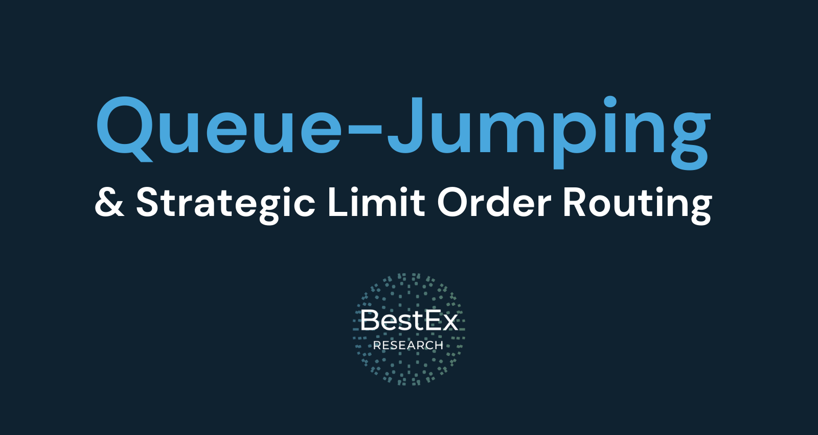 QueueJumping & Strategic Limit Order Routing