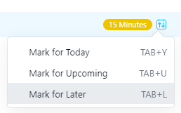 Screenshot showing how to mark Asana tasks for today, upcoming or later.